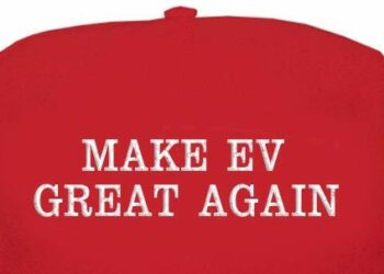 Make EV Great Again, Ten Roads To Success